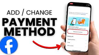 How to Add or Change Payment Method in Facebook (2026)