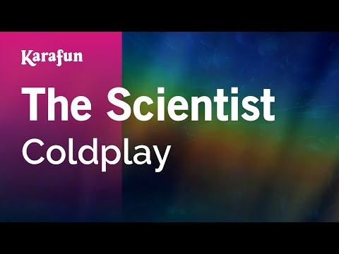 The Scientist - Coldplay | Karaoke Version | KaraFun