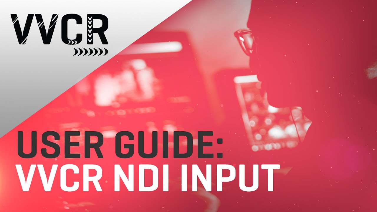 Bring Any Camera into the Cloud with NDI, vMix, & VVCR – Step by Step