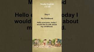 Ngày 4: My Childhood – Tuổi thơ của tôi 🚲 | Luyện nghe tiếng Anh