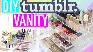 DIY TUMBLR VANITY HACKS | Paris & Roxy