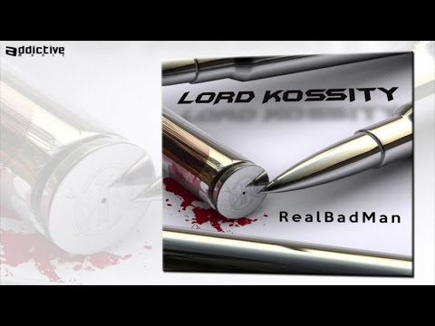 Lord Kossity - Real Bad Man