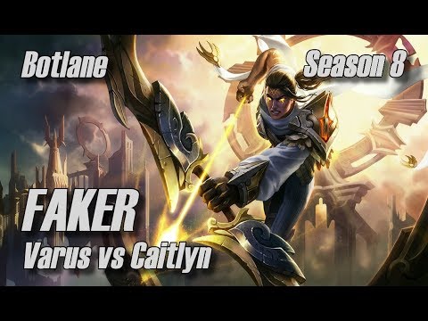 Faker - Varus vs Caitlyn Botlane - Season 8