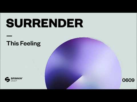 Surrender - This Feeling (feat. Armand van Helden & Steven A. Clark)