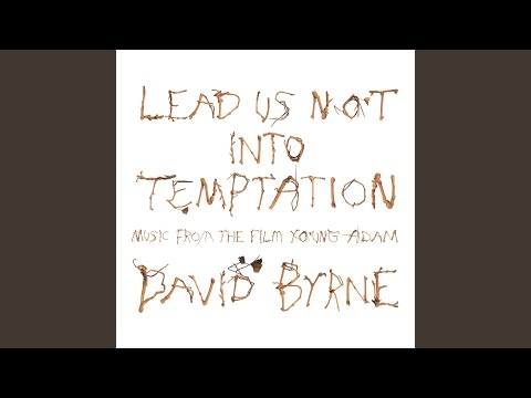 The Great Western Road - David Byrne