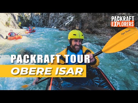 PACKRAFT TOUR Obere Isar - Isarquelle (2019)