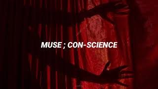 MUSE ; CON-SCIENCE (sub. español / lyrics)