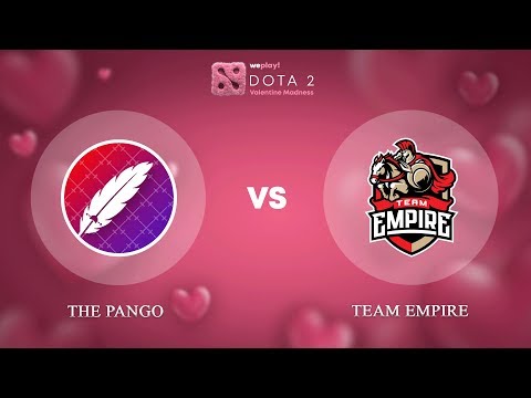 The Pango vs Team Empire - RU @Map2 | Dota 2 Valentine Madness | WePlay!