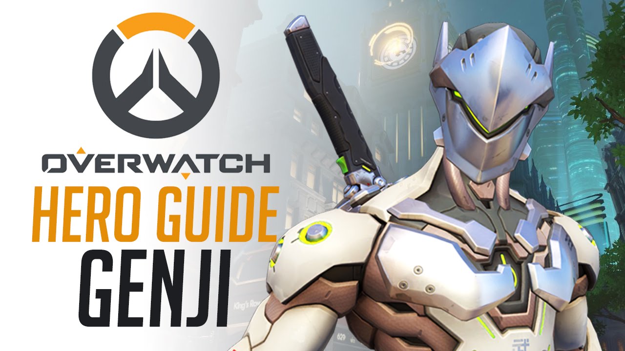 Genji - Overwatch Hero Guide