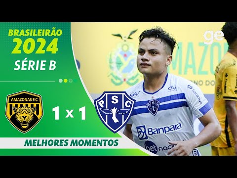 Gols e lances de Amazonas x Paysandu