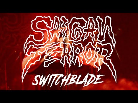 SAIGAN TERROR - Switchblade (2022/Official Music Video)