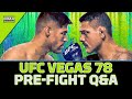 UFC Vegas 78: Luque vs. dos Anjos LIVE Pre-Fight Q&A | MMA Fighting