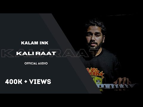 KALAM INK - KALI RAAT | KOLD WORLD | GREYY.BASS | INDIAN DARK HIP HOP