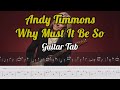 Andy Timmons   Why Must It Be So | Guitar Transcription + On-Screen Tab