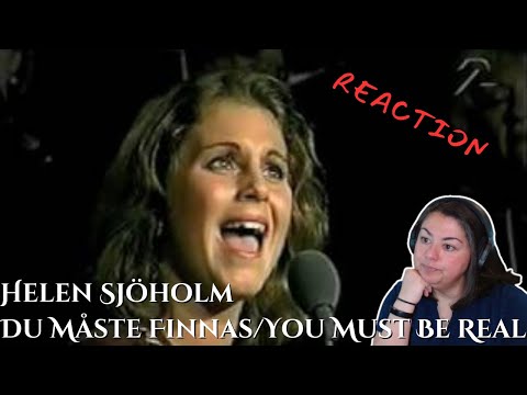 FIRST TIME REACTING TO | Helen Sjöholm | Du Måste Finnas/You Must Be Real