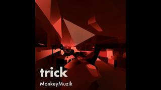 trick