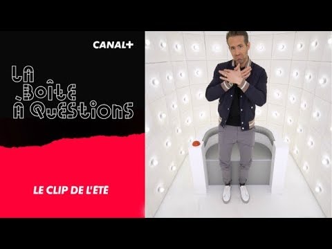 La Boîte à Questions - Clip de l’été  – 30/06/2018