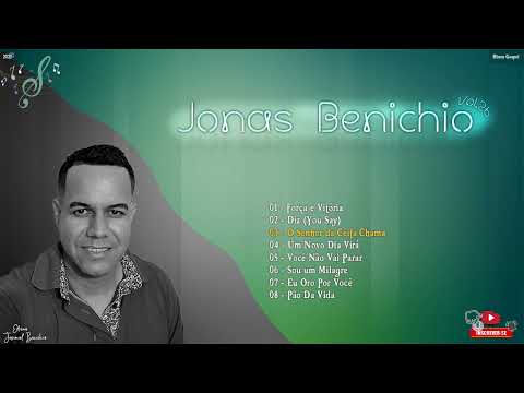Jonas Benichio Vol.26 - CD Completo #Gospel