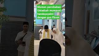 Download lagu Momen pernikahan Ustadzah mumpuni Handayayekti dengan Gus Fitroh mp3 Download lagu Momen pernikahan Ustadzah mumpuni Handayayekti dengan Gus Fitroh mp3