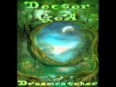Doctor GoA - Dreamcatcher (Progressive-PsY-DJ Set) - 2009