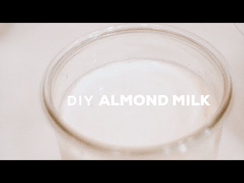 EPIC DIY ALMOND MILK RECIPE | abetweene