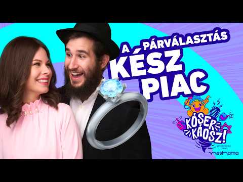 „A páromnak zsidónak kell lennie?” | Kóser Káosz