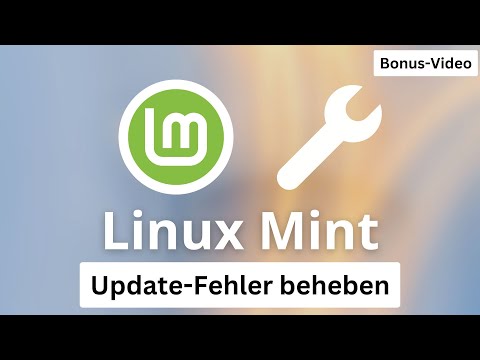 Linux Mint - Updatefehler und APT-Fehler beheben (Bonus-Video)