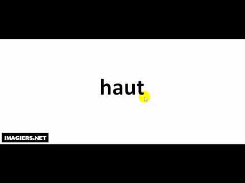 How to pronounce haut