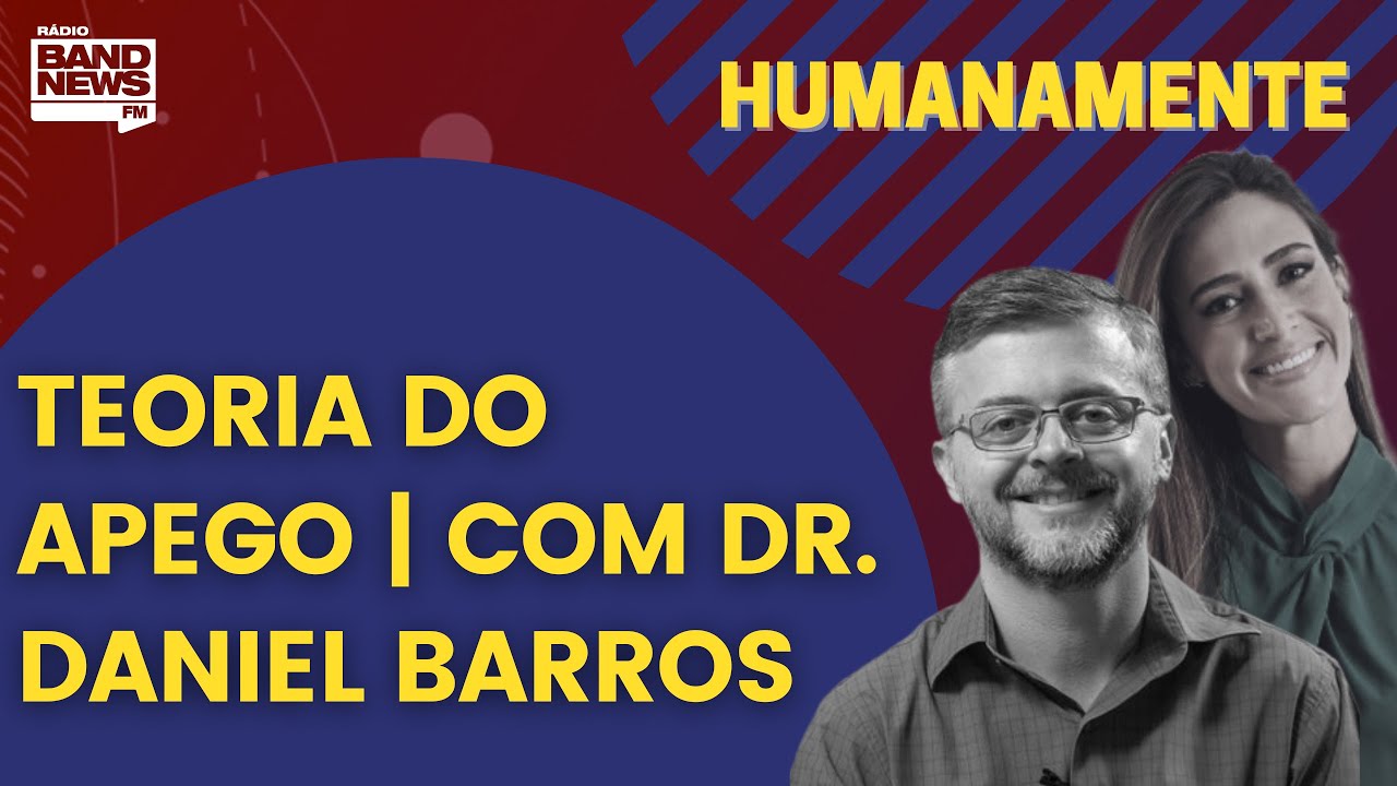 TEORIA DO APEGO | HUMANAMENTE