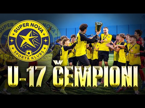 SK SUPER NOVA U-17 Čempionu vlogs