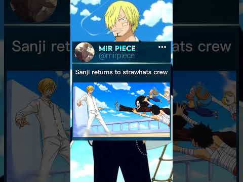 sanji returns to straw hats #onepiece #otaku #anime #sanji #luffy #shorts