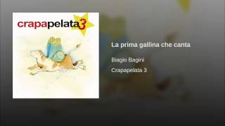 La prima gallina che canta