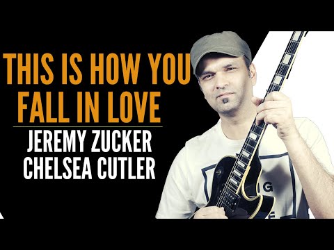 This Is How You Fall In Love - Jeremy Zucker