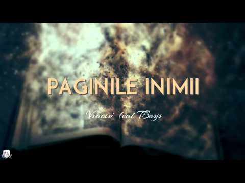 Vraciu' feat. TBoys - Paginile inimii
