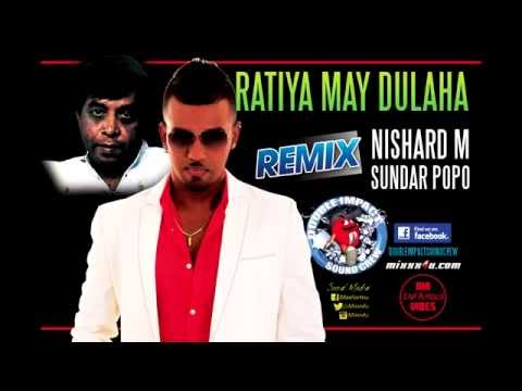 Ratiya May Dulaha   Nishard M & Sundar Popo   DISC REMIX Video