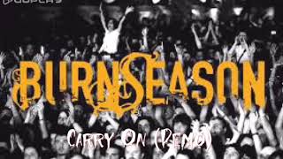 Burn Season - Carry On (Demo)
