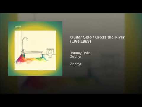 Tommy Bolin with Zephyr - 10 Guitar Solo  Cross the River Live 1969