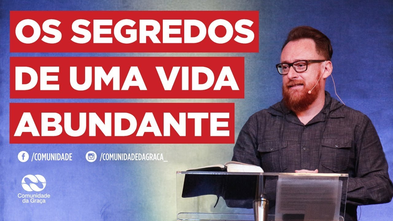 Os segredos de uma vida abundante | Pr. Ronaldo Bezerra