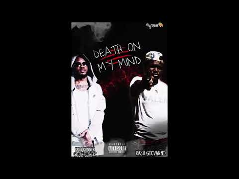 KashGiovanni X RoadRunner GlockBoyz Tez - Death On My Mind (Official Audio)