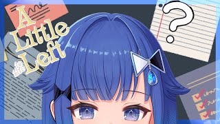 開始 - 【A Little to the Left】多分好きなやつ【ぶいすぽっ! / 紡木こかげ】