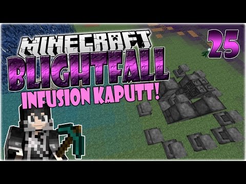 Infusion geht nicht! Warum? | Minecraft BLIGHTFALL #25 | ExtremVerzockt