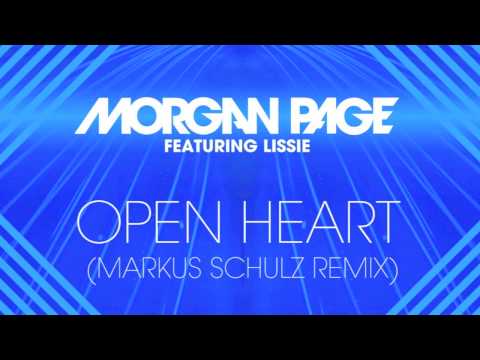 Morgan Page feat. Lissie - Open Heart [Markus Schultz remix]