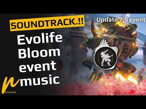 War Robots - Update 7.9 event music - Evolife Bloom 2022 Soundtrack - OST