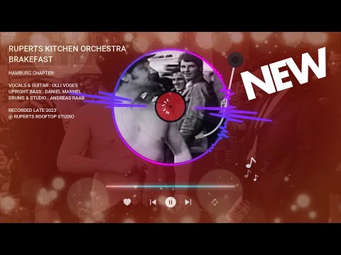 Ruperts Kitchen Orchestra - Brakefast (Visualizer)