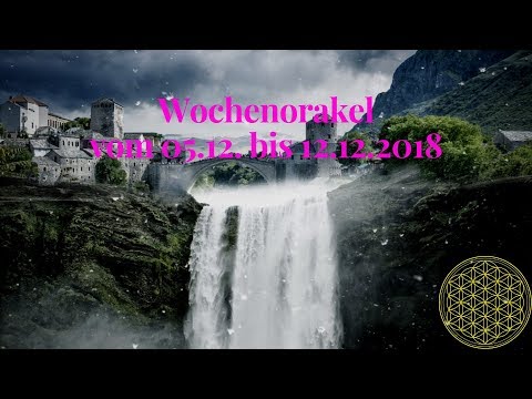 Wochenorakel vom 05.12. bis 12.12.2018 / Orakel für den Monat Dezember