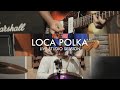 Loca Polka - Live Studio Session