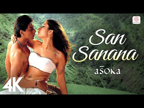 San Sanana - 4K Music Video |  Asoka | Aakash Hai Koi Prem Kavi | Kareena Kapoor | Shah Rukh Khan