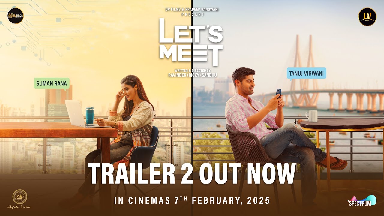 Let's Meet | 4K Official Trailer 2 | Tanuj | Suman | Ricky Sandhu | In Cinemas 7th February