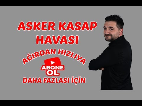 Asker Kasap Havası 2019 - Trakya Asker Kasap Havası