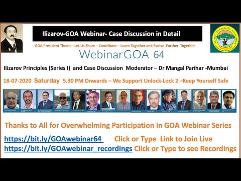 Webinar 64- Ilizarov Principles - Case Based Discussion 1